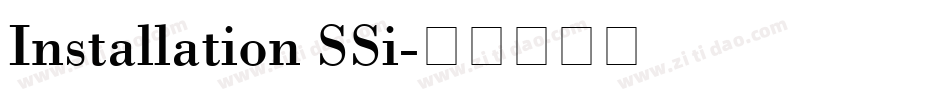 Installation SSi字体转换
